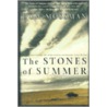 The Stones of Summer door Dow Mossman