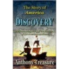 The Story Of America door A.R. Treasure