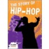 The Story Of Hip-Hop
