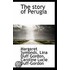 The Story Of Perugia