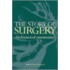 The Story Of Surgery
