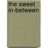 The Sweet In-Between by Sheri Reynolds