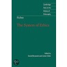 The System of Ethics door Johann Gottlieb Fichte