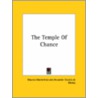 The Temple Of Chance door Maurice Maeterlinck