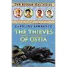 The Thieves Of Ostia by Caroline Lawrence