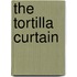 The Tortilla Curtain