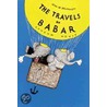 The Travels of Babar door Jean de Brunhoff