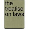 The Treatise On Laws door Gratian