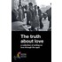 The Truth about Love