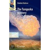 The Tunguska Mystery by Vladimir Rubtsov