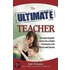 The Ultimate Teacher