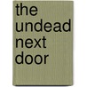 The Undead Next Door door Kerrelyn Sparks