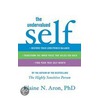 The Undervalued Self door Elaine N. Aron