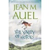 The Valley Of Horses by Jean M. Auel