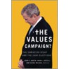 The Values Campaign? by Professor Mark J. Rozell