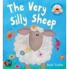 The Very Silly Sheep by Jack Tickle
