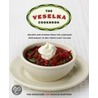 The Veselka Cookbook door Tom Birchard