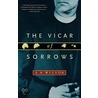 The Vicar of Sorrows by A.N. Wilson