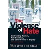 The Violence Of Hate by Jim Nolan