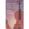 The Violin And Viola by Sheila M. Nelson