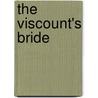 The Viscount's Bride by Helen Dickson