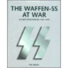 The Waffen-ss At War by Tim Ripley