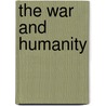 The War And Humanity door James Montgomery Beck