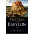 The War With Babylon