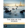 The Way Of The World by Alison Reid