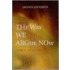 The Way We Argue Now