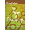 The Way of Discovery door Richard Gelwick