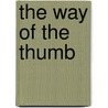 The Way of the Thumb door Oscar Villalon