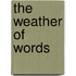 The Weather of Words