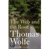 The Web and the Root door Thomas Wolfe