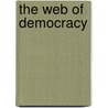 The Web of Democracy door William Wilkerson