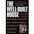The Well Built House