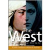 The West, Volume Two by William Spellman