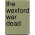 The Wexford War Dead