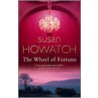 The Wheel Of Fortune door Susan Howatch