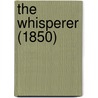 The Whisperer (1850) door Anna Maria Hall