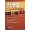 The Wills Eye Manual door Eliza N. Hoskins