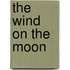 The Wind On The Moon