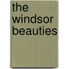 The Windsor Beauties by Lewis Melville