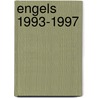Engels 1993-1997 by J.H.C.H. Crouzen