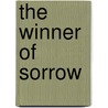The Winner Of Sorrow door Brian Lynch