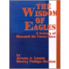 The Wisdom of Eagles door Wesley Phillips Newton