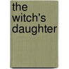 The Witch's Daughter by R.A. Salvatore