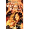 The Wizard's Dilemma by Diane Duane