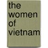 The Women Of Vietnam