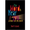 The Word is Near You by Don M. Aycock
